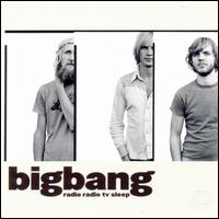 Radio Radio TV Sleep von Big Bang