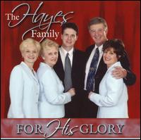 For His Glory von Hayes Family