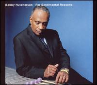 For Sentimental Reasons von Bobby Hutcherson