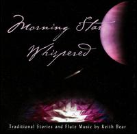 Morning Star Whispered von Keith Bear