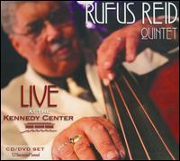 Live at the Kennedy Center von Rufus Reid