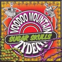 Sugar Skulls von Voodoo Mountain Zydeco