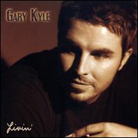 Livin' von Gary Kyle