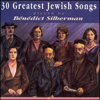 30 Greatest Jewish Songs von Benedict Silberman