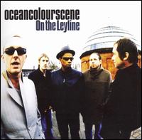 On the Leyline von Ocean Colour Scene