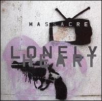 Lonely Heart von Massacre