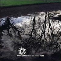 Mentre Fuori Piove von Africa Unite