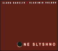 Ne Slyshno von Vyacheslav Ganelin