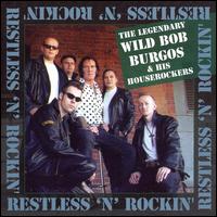 Restless and Rockin' von Bob Burgos