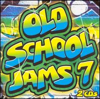 Old School Jams, Vol. 7 von Various Artists