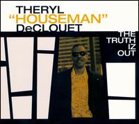 Truth Is Out von Theryl DeClouet