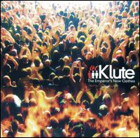 Emperor's New Clothes von Klute