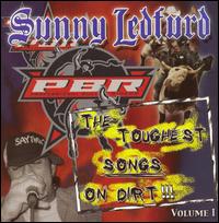 Toughest Songs on Dirt, Vol.1 von Sunny Ledfurd