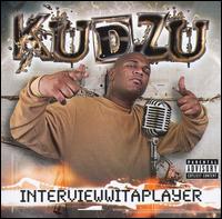 Interviewitaplayer von Kudzu