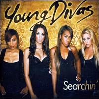 Searchin' von Young Divas