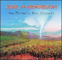 Mother's Day Concert von Jon Anderson