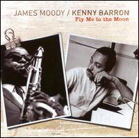 Fly Me to the Moon [Remastered] von James Moody