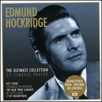 Ultimate Collection von Edmund Hockridge