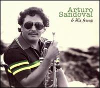 And His Group von Arturo Sandoval