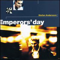 Emperors Day von Stefan Andersson