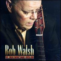 Bob Walsh Blues von Bob Walsh