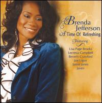 Time of Refreshing von Brenda Jefferson