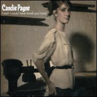 I Wish I Could Have Loved You [UK CD] von Candie Payne