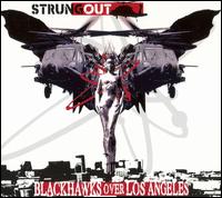 Blackhawks Over Los Angeles von Strung Out