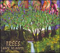 Back to Roots von Trees