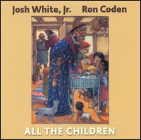 All the Children von Josh White, Jr.