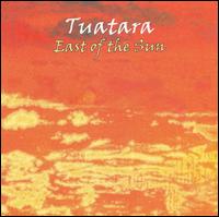 East of the Sun von Tuatara