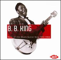 Best of the Blues Guitar King 1951-1966 von B.B. King