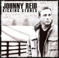 Kicking Stones von Johnny Reid