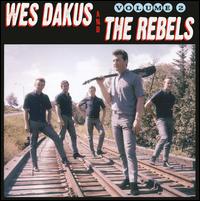 Wes Dakus and the Rebels, Vol. 2 von Wes Dakus