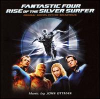 Fantastic Four: Rise of the Silver Surfer [Original Motion Picture Soundtrack] von John Ottman