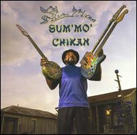 Sum' Mo Chikan von Super Chikan