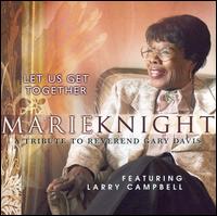 Let Us Get Together von Marie Knight