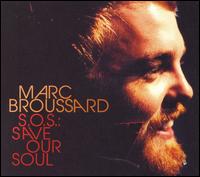 S.O.S.: Save Our Soul von Marc Broussard