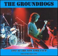 Live at the New York Club von Groundhogs