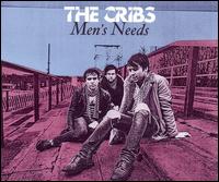 Men's Needs von The Cribs