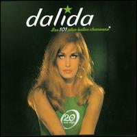 101 Plus Belles Chansons von Dalida