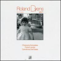 Chansons Francaises 1 von Roland Dyens