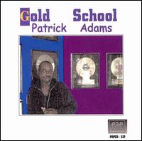 Gold School von Patrick Adams