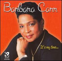 It's My Time von Barbara Carr