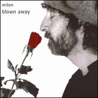 Blown Away von Miten