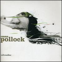 Adrenaline [UK 7"] von Emma Pollock