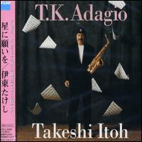 Hoshini Negaiwo: T.K. Adajio von Takeshi Itoh