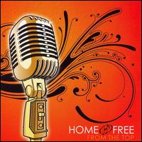 From The Top von Home Free