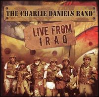 Live from Iraq von Charlie Daniels