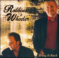 Bring It Back von Robbins & Wheeler